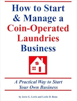 Paperback How to Start & Manage a Coin-Operated Laundries Business: A Practical Way to Start Your Own Business Book