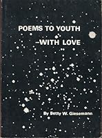 Poems To Youth -With Love B004VCIT10 Book Cover