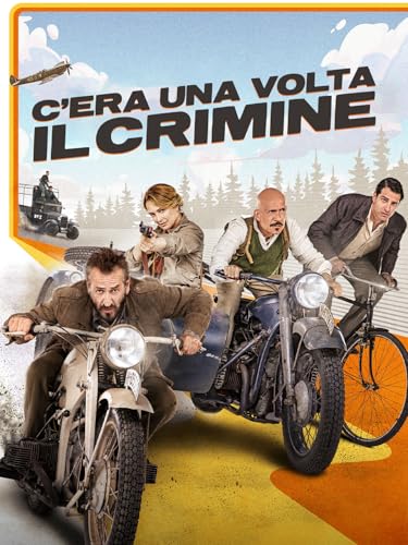  C\'era una volta il crimine