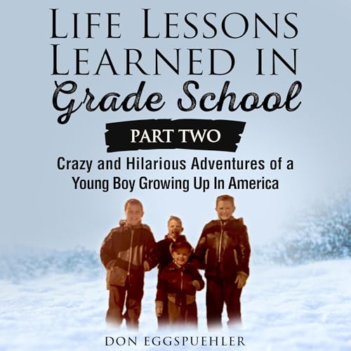 『Life Lessons Learned in Grade School, Part 2』のカバーアート