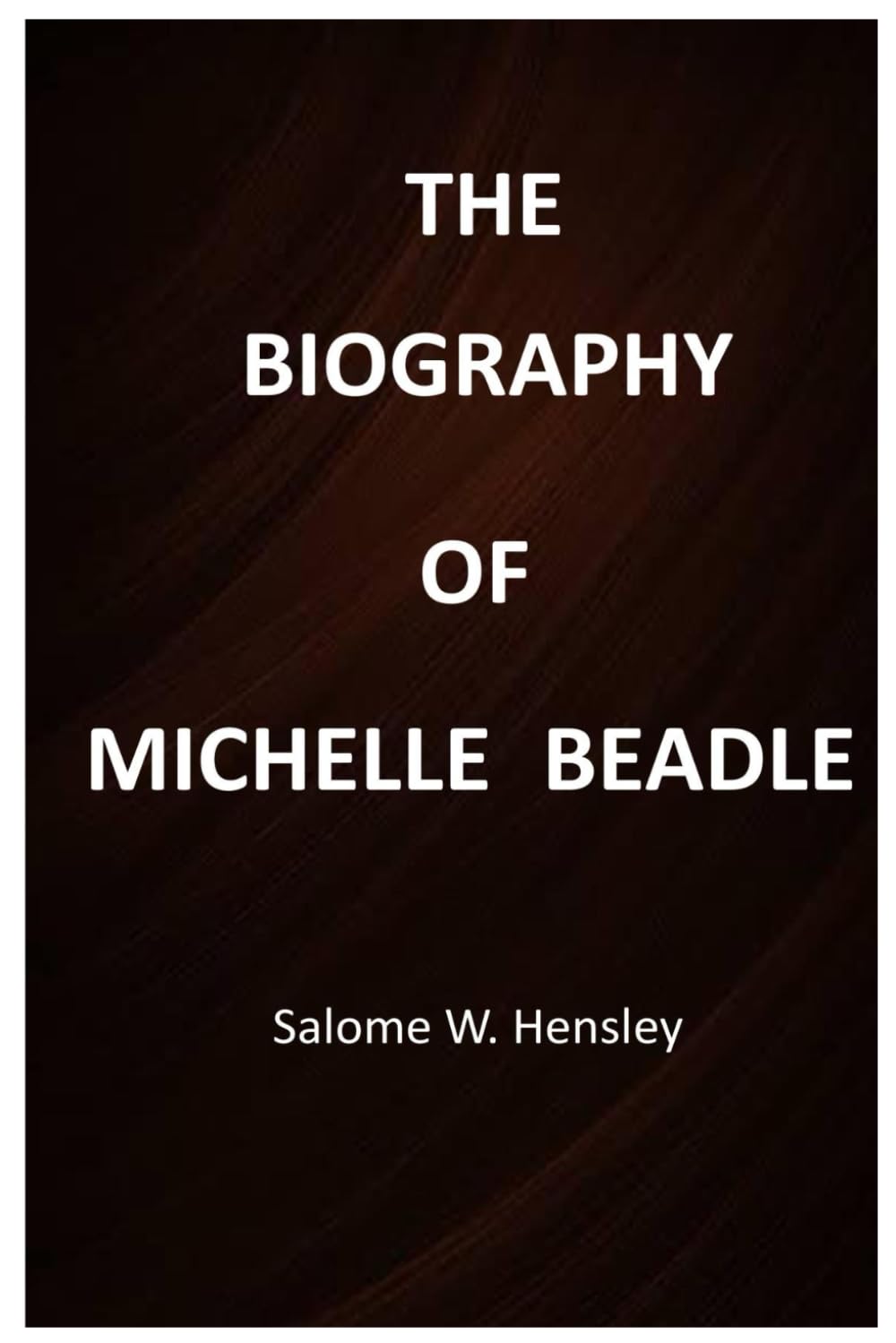 MICHELLE BEADLE BIOGRAPHY
