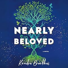 Nearly Beloved Audiolibro Por Kendra Broekhuis arte de portada