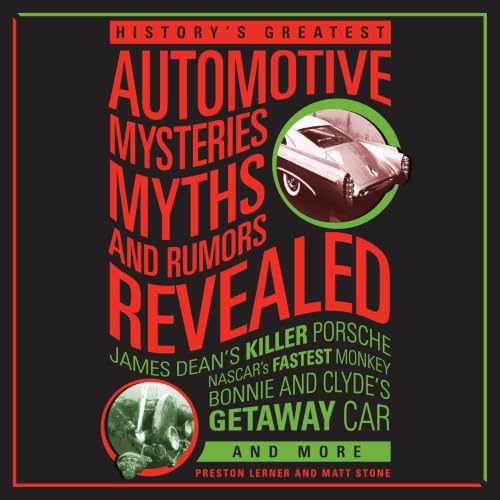 『History's Greatest Automotive Mysteries, Myths, and Rumors Revealed』のカバーアート