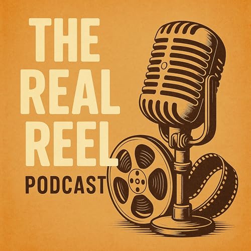 The Real Reel Podcast | Unfiltered Video Production Industry Talk, Freelance Life; Set Stories Podcast Por R.J. Hall Chromatic Visuals arte de portada