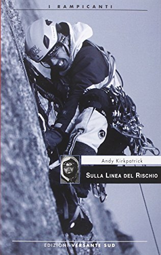 Sulla linea del rischio