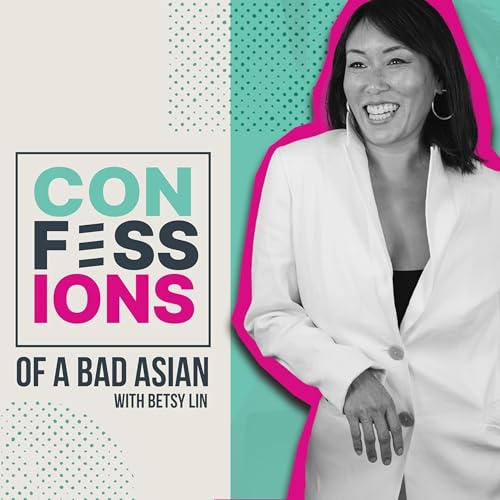 Introducing Confessions of a Bad Asian