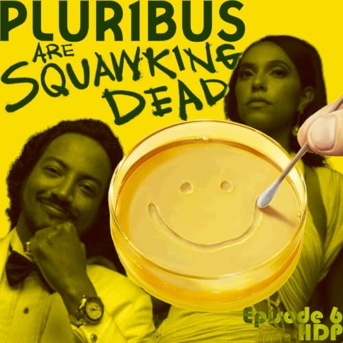 PLURIBUS |1x06 "HDP" Podcast By  cover art