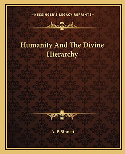 Humanity And The Divine Hierarchy