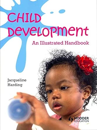Child Development: An Illustrated Handbook book cover