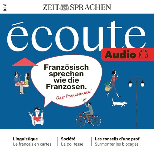 Französisch lernen Audio – Authentisch französisch sprechen Audiolibro Por ZEIT SPRACHEN arte de portada