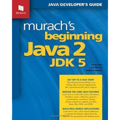 Murach's Beginning Java 2, JDK 5