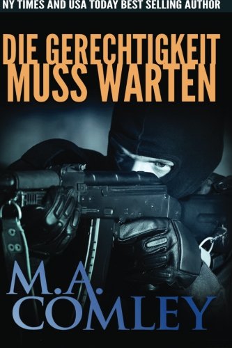 Cover zum Buch Die Gerechtigkeit Muss Warten