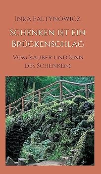 Hardcover Schenken ist ein Brückenschlag [German] Book