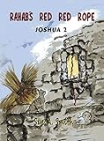 Rahab's Red Red Rope: Joshua 2