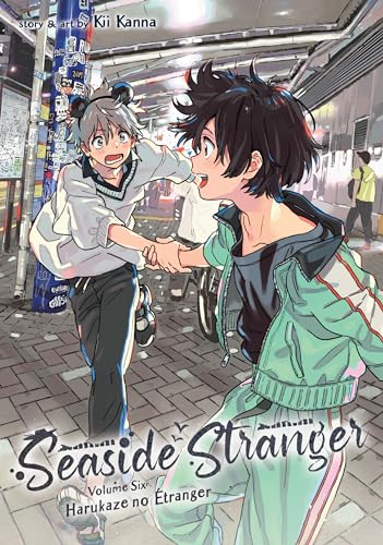 Seaside Stranger Vol. 6: Harukaze no Etranger (English Edition)