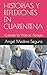 HISTORIAS Y REFLEXIONES EN CUARENTENA: Cuando la Vida se Apaga (Spanish Edition)