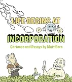 Life Begins at Incorporation
