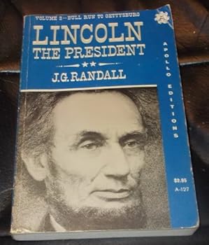 Paperback Lincoln the President: Volume 2--Bull Run to Gettysburg Book