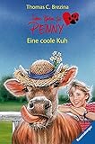  Eine coole Kuh (Sieben Pfoten für Penny, Band 18)