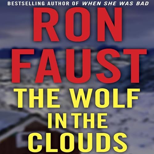 The Wolf in the Clouds Audiolivro Por Ron Faust capa