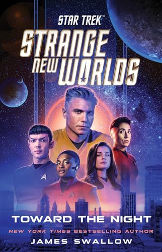 Toward the Night (By: James Swallow)