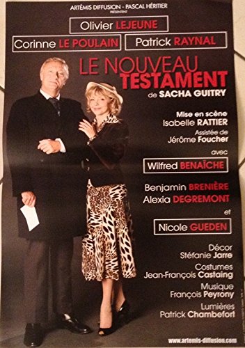 Affiche de théâtre Le Nouveau Testament Sacha Guitry Corrine Le Poulain poster 40x60 cm