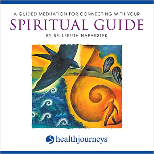 Guided Meditation for Connecting with Your Spiritual Guide by Belleruth Naparstek episode artwork