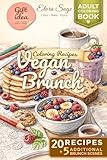 Vegan Brunch: Coloring Recipes (Vegan Coloring Cookbooks)