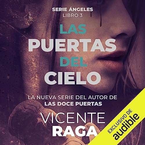 Las puertas del cielo: Ángeles 3