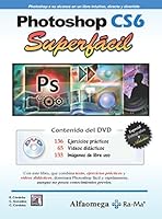 Photoshop CS6. Superfácil 6077076244 Book Cover