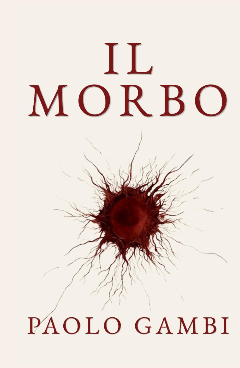 IL MORBO: Diagnosi e cura di una civiltà