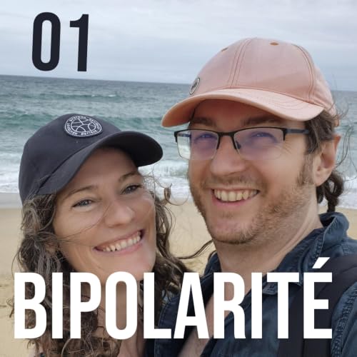 Vivre avec la bipolarit&eacute;