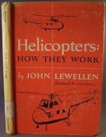 Helicopters: How they work B0007EN45W Book Cover