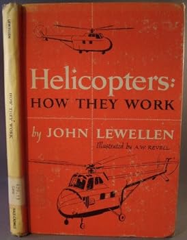 Hardcover Helicopters: How they work Book