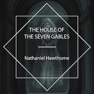 The House of the Seven Gables