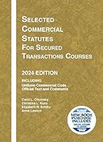 Selected Commercial Statutes for Secured Transactions Courses, 2024 Edition (Selected Statutes) B0D8JTZ518 Book Cover