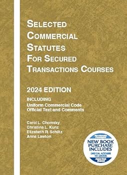 Paperback Selected Commercial Statutes for Secured Transactions Courses, 2024 Edition (Selected Statutes) Book