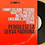  La serva padrona, Act II: Aria. \