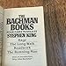 The Bachman Books: Four Early Novels by Stephen King