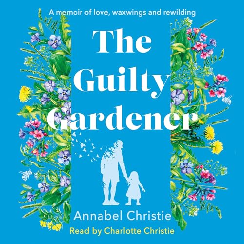 The Guilty Gardener by Annabel Christie episode artwork
