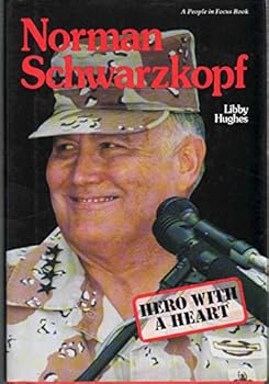 Library Binding Norman Schwarzkopf: Hero with a Heart Book