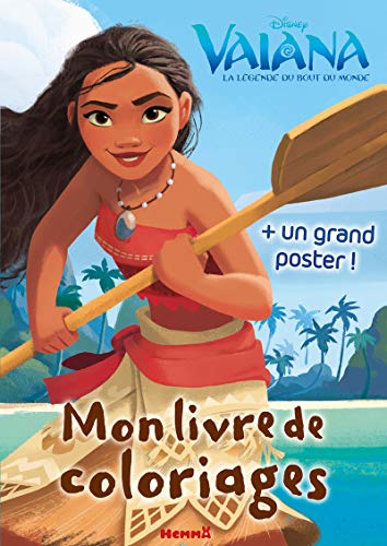 Mon livre de coloriage Vaiana, La légende du bout du monde : + Un grand poster ! (Coloriage poster)