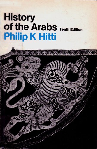 History of the Arabs Tenth Edition B000OUZ5BA Book Cover