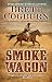 Smoke Wagon (Morgan Clyde Western)