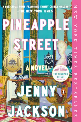 Pineapple Street: A GMA Book Club Pick: A Novel