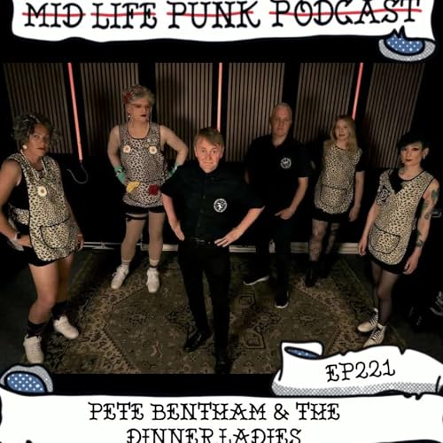 MLPP221 - Pete Bentham & The Dinner Ladies