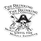 (2 Pack) The Drinking Will Continue Until Morale Improves Magnets - Funny Pirate Magnet - 5' On Longest Side - Premium Magnet - for Cars, Refrigerators, Toolboxes, Lockers - Made in USA - MAG1636