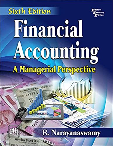 Financial Accounting: A Managerial Perspective