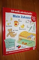 Ich weiß, wie das heißt! Mein Zuhause 3785558228 Book Cover