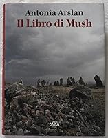 Il libro di Mush 8857211517 Book Cover